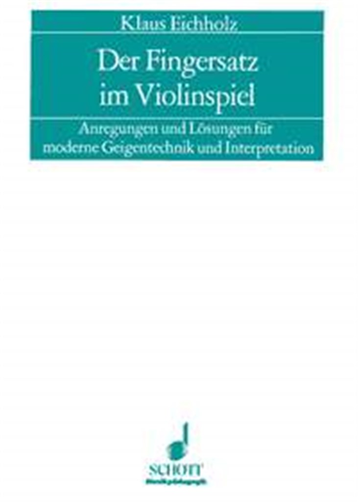 Der Fingersatz im Violinspiel